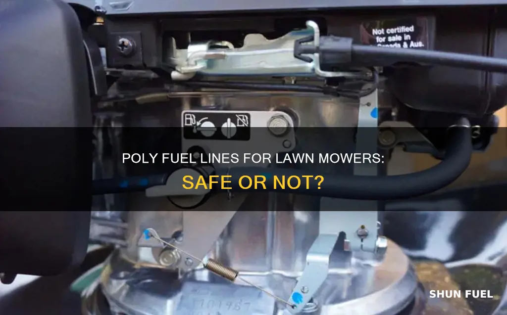 is poly fuel line ok on lawn mower