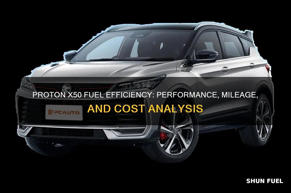 is proton x50 fuel efficient