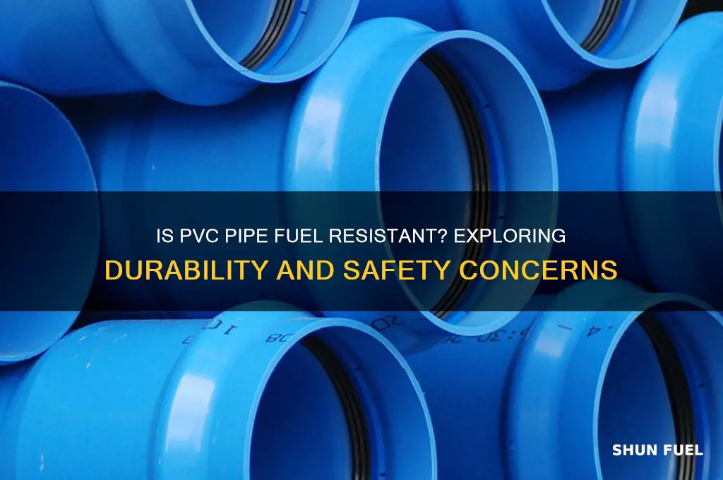 is pvc pipe fuel resistant