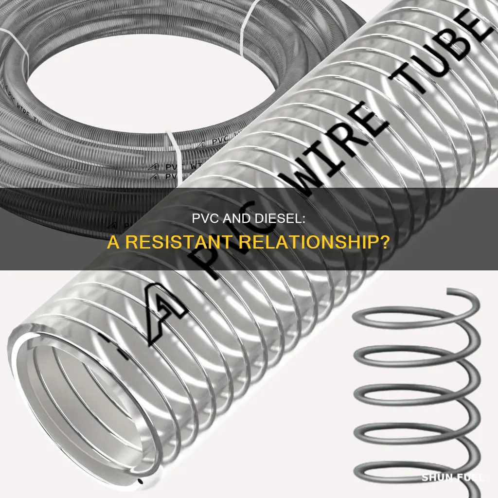 is pvc resistant to diesel fuel