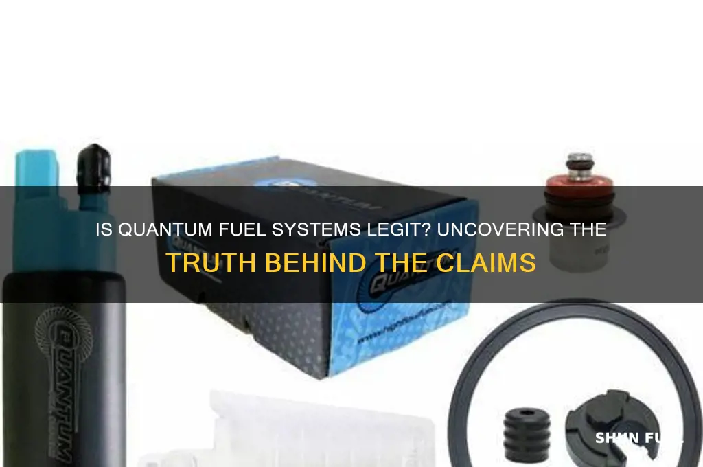 is quantum fuel systems legit