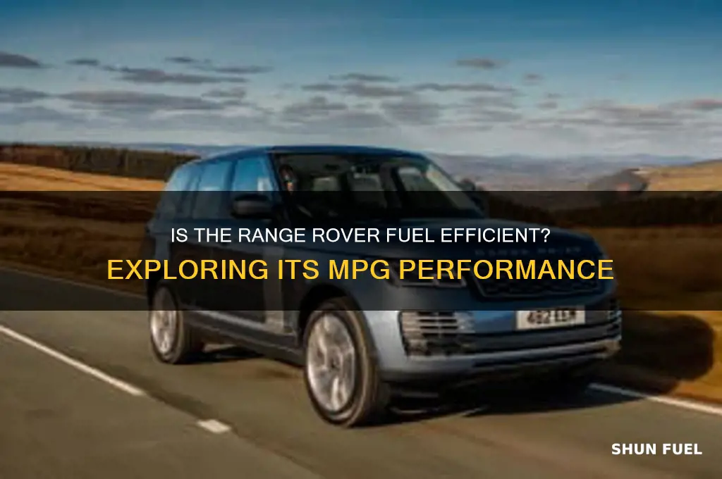 is range rover fuel efficient