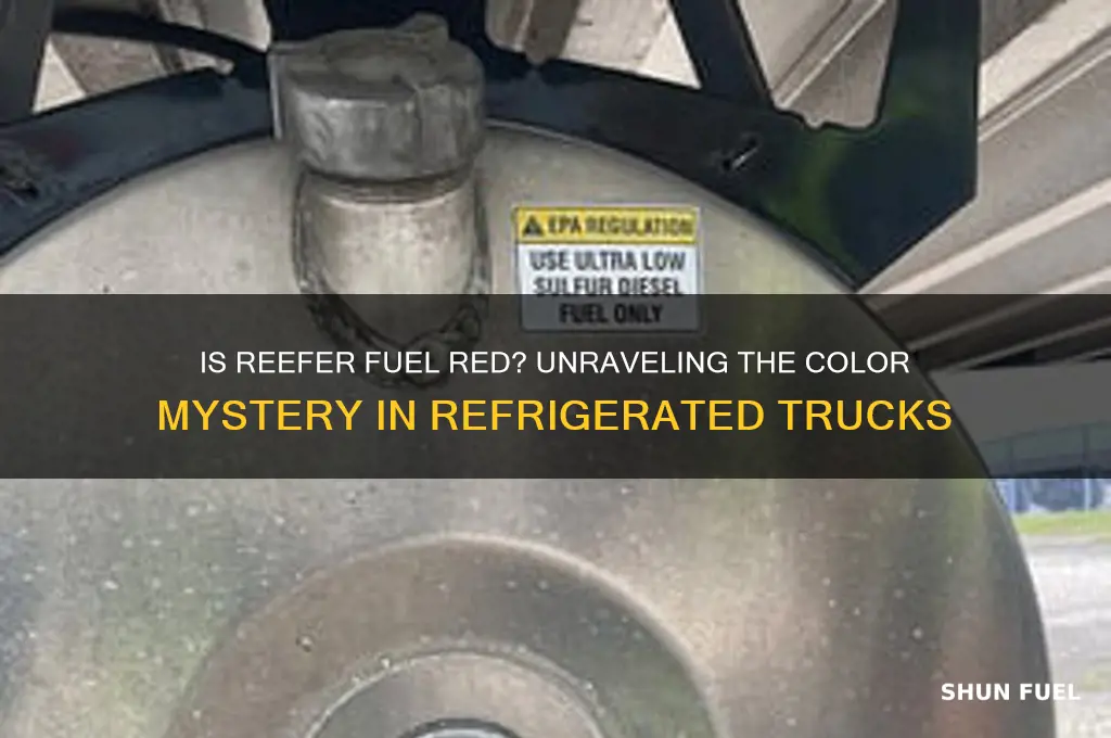 is reefer fuel red