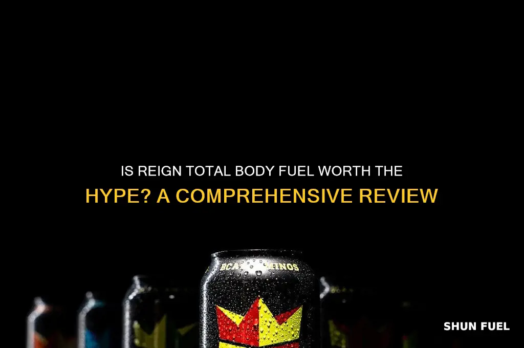 is reign total body fuel