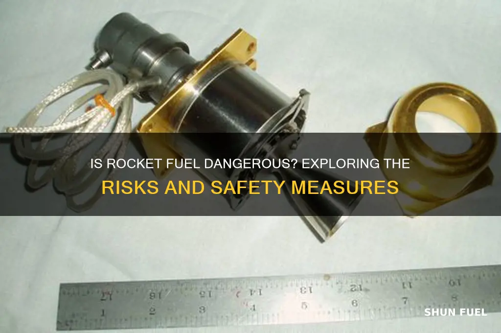 is rocket fuel dangerous