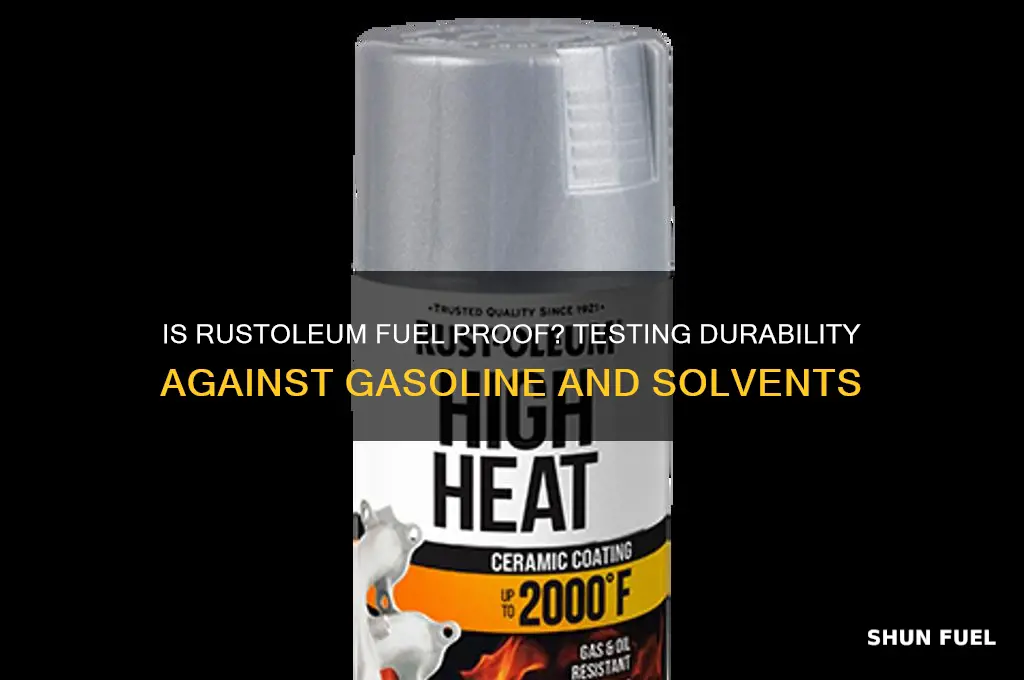is rustoleum fuel proof