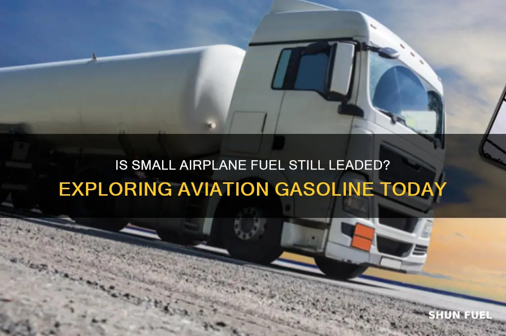 is small airplane fuel leaded