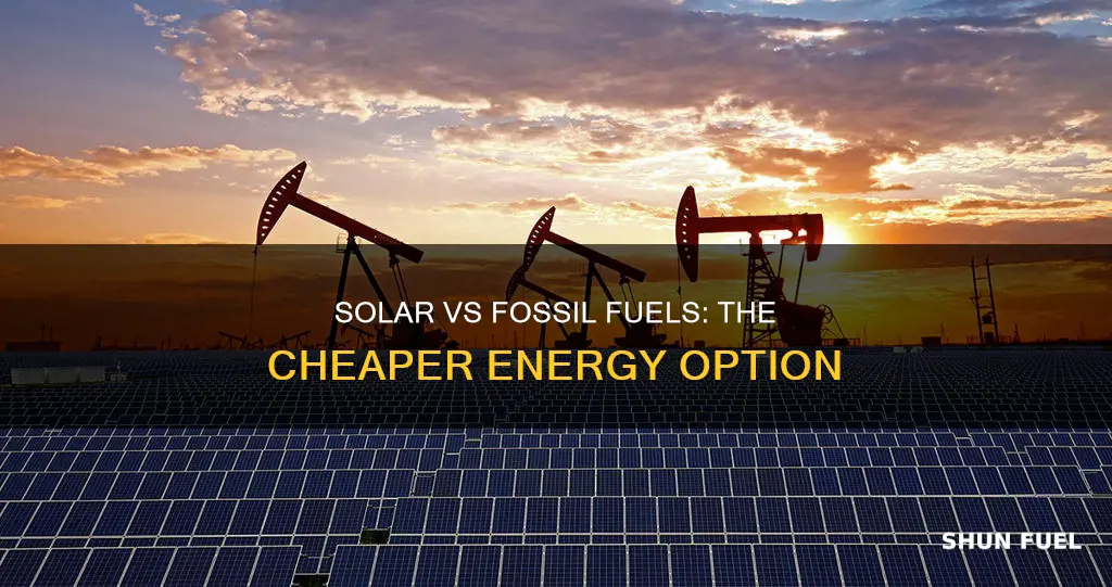 is solar cheaper than fossil fuels