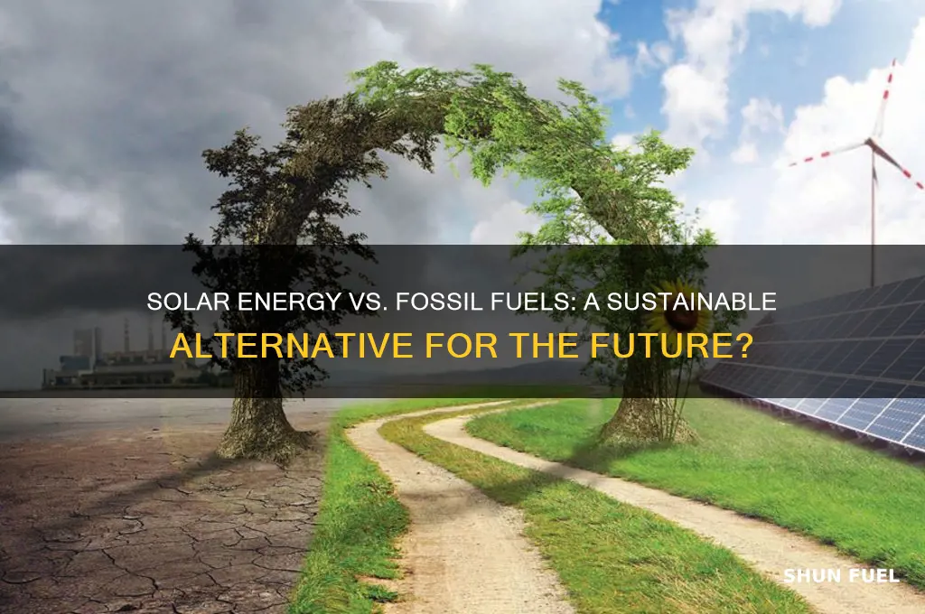 is solar energy a good alternative to fossil fuels