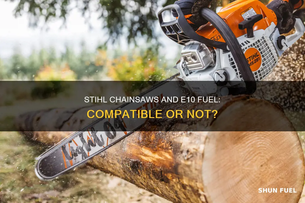 is stihl chainsaw fuel line compatible with e10 fuel ethanol