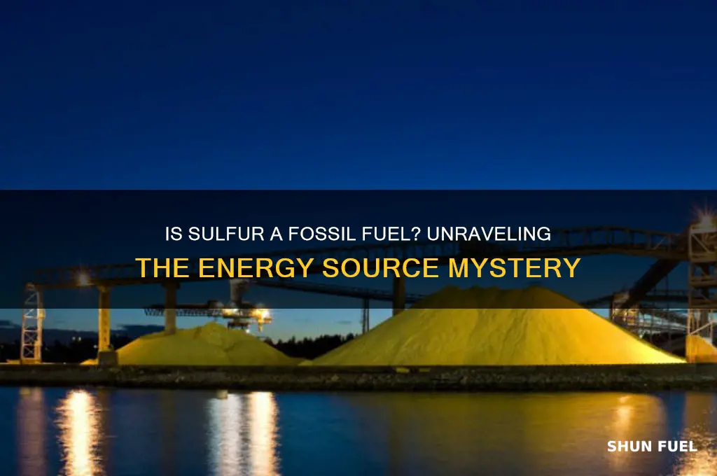 is sulfur a fossil fuel