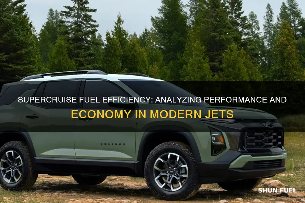 is supercruise fuel efficient