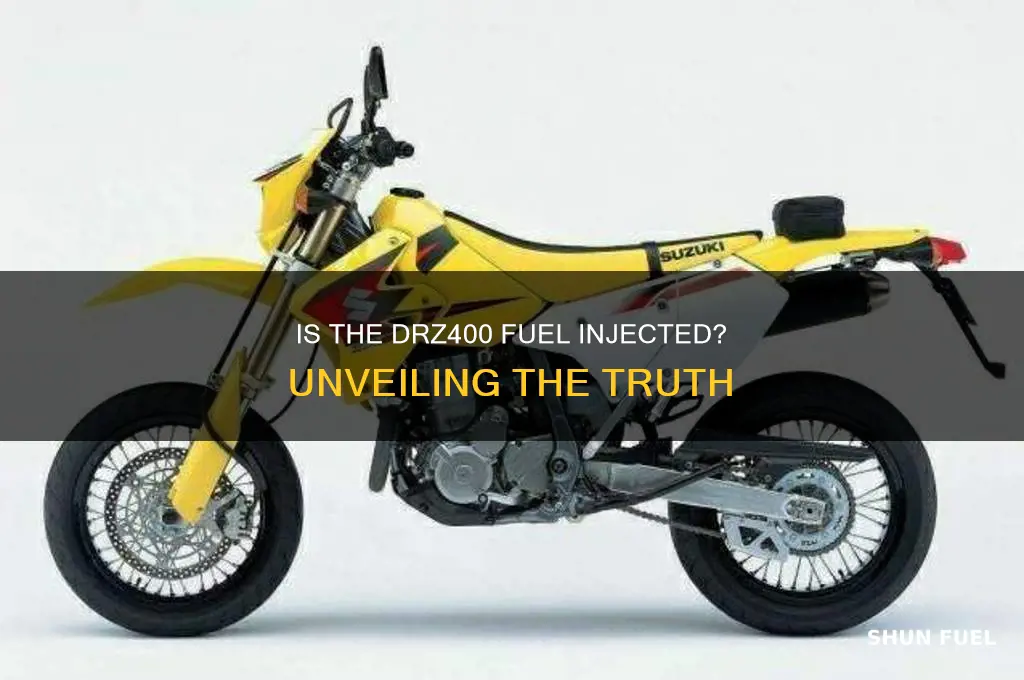 is the drz400 fuel injected