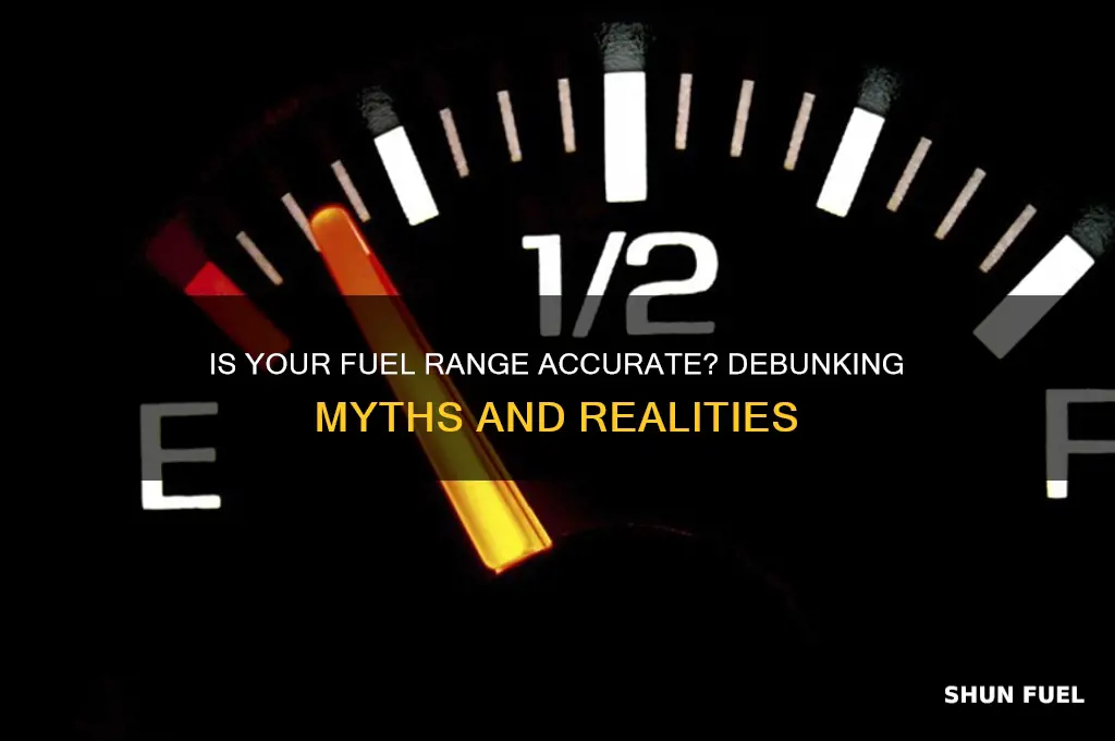 is the fuel range accurate