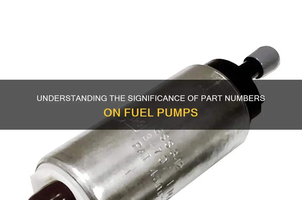 is the part number on fuel pump