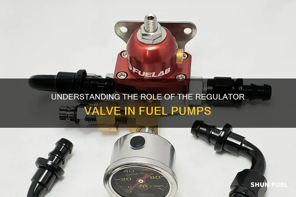 is the regulator valve in the fuel pump