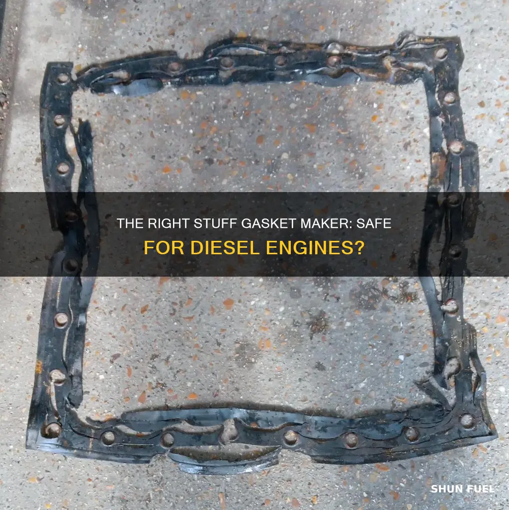 is the right stuff gasket maker compatible with diesel fuel