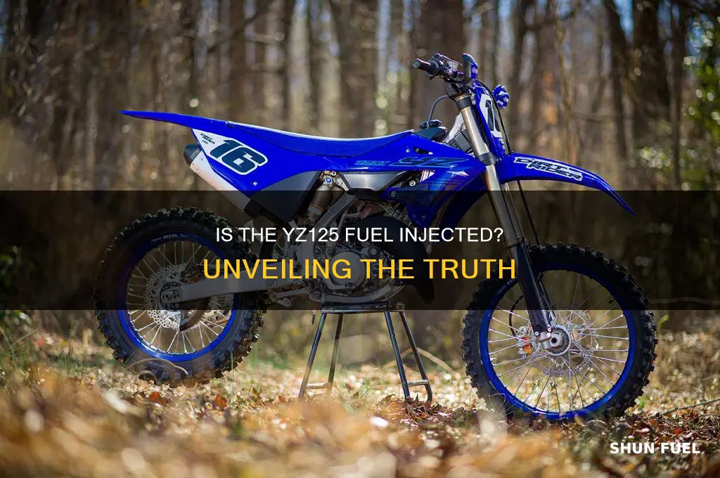 is the yz125 fuel injected