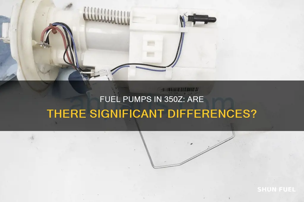 is there a dieerence between a fuel pumps 350z