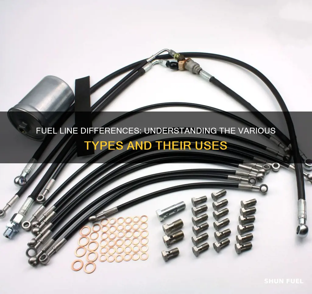 is there a difference in fuel line