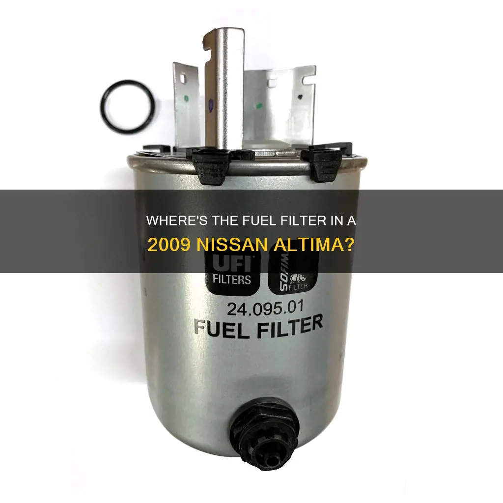 is there a fuel filter in a 2009 nissan altima
