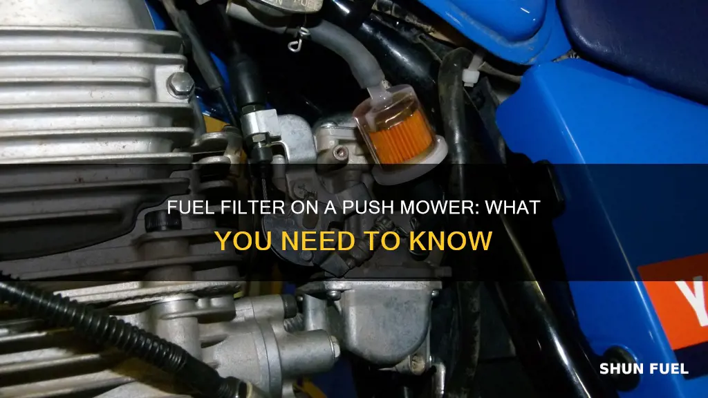 is there a fuel filter on a push mower