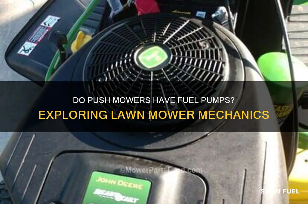 is there a fuel pump on push mowers