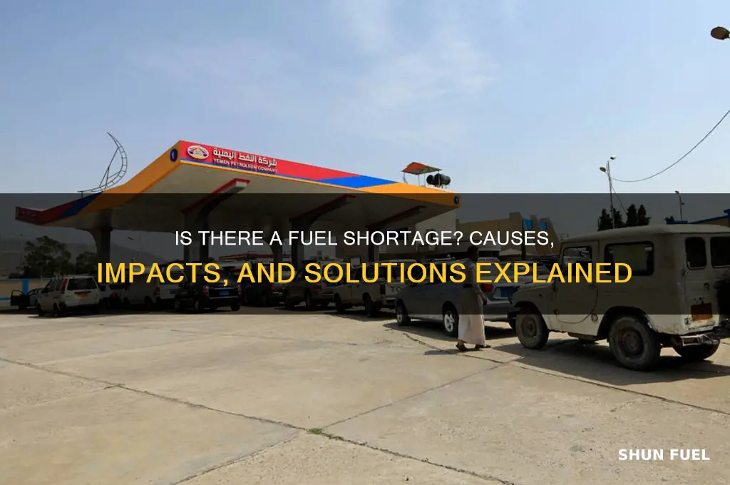 is there a fuel shortage