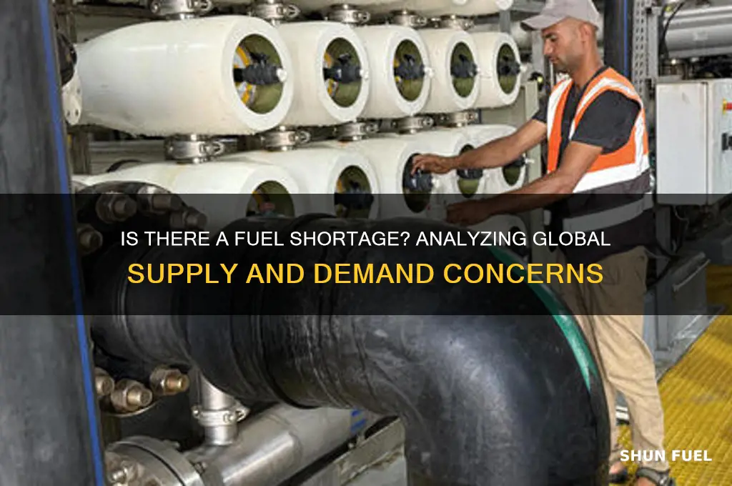 is there a fuel shortsge