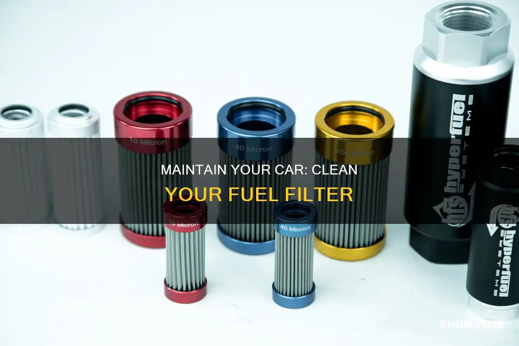 is there a way to clean your fuel filter