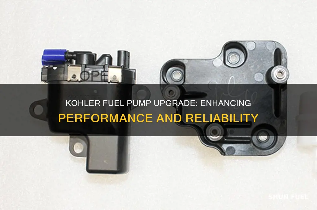 is there an upgrade to kohler fuel pump