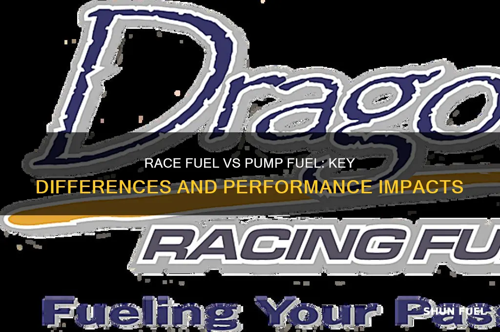 is there any difference in race fuel vs pump fuel