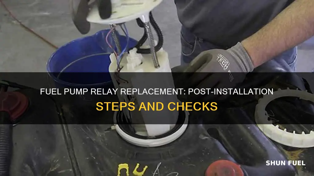 is there any steps after replacing a fuel pump relay