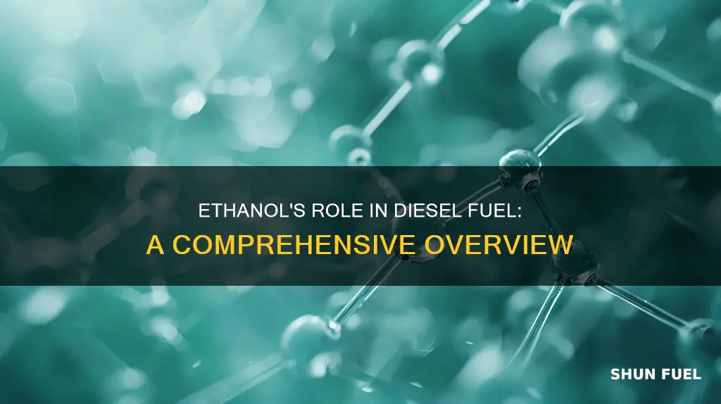 is there ethano lin diesel fuel