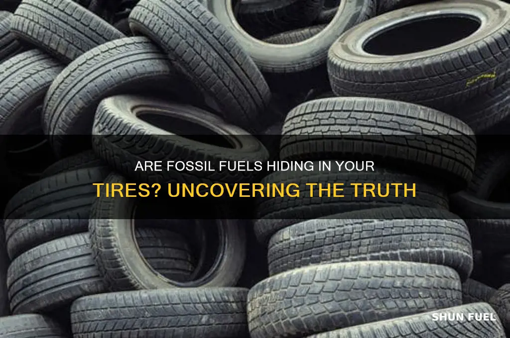 is there fossil fuel in tires