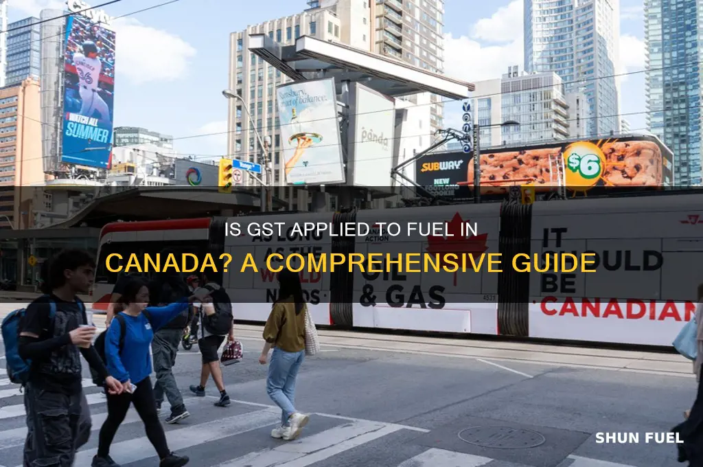 is there gst on fuel in canada