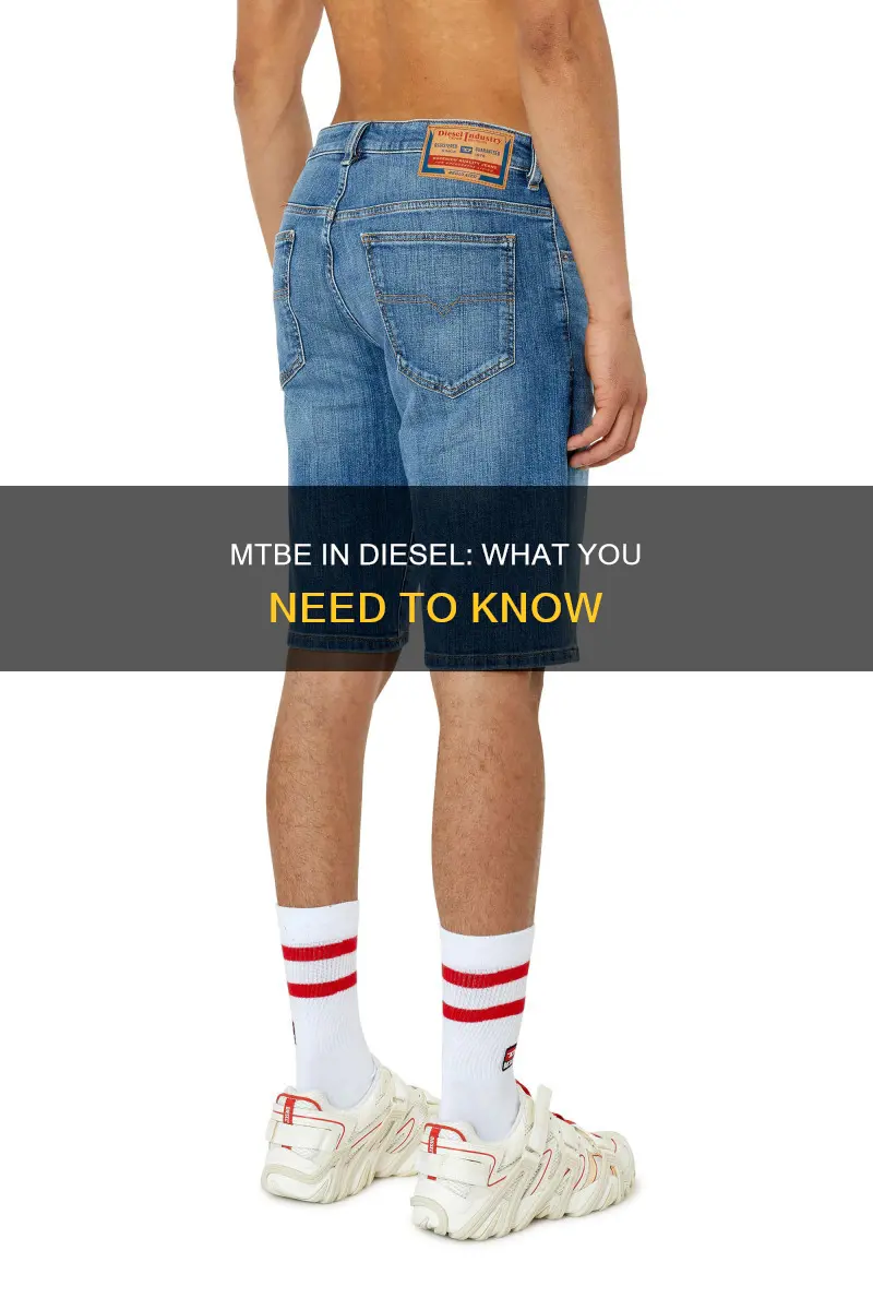 is there mtbe in diesel fuel