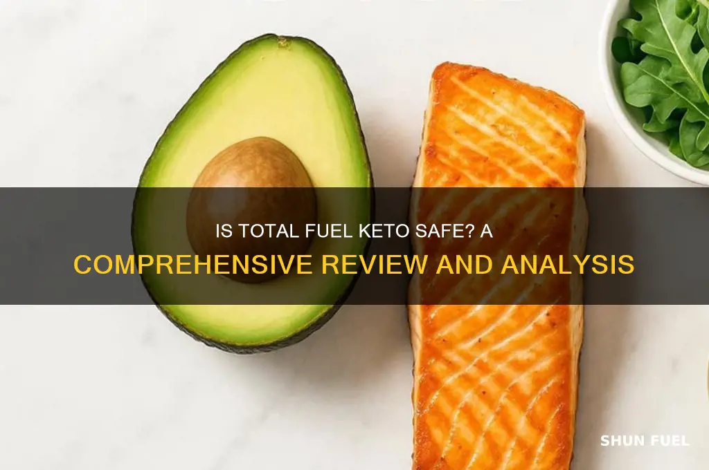 is total fuel keto safe