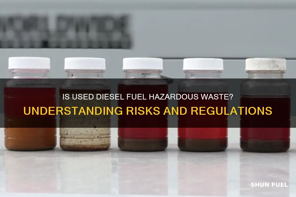 is used diesel fuel hazardous waste