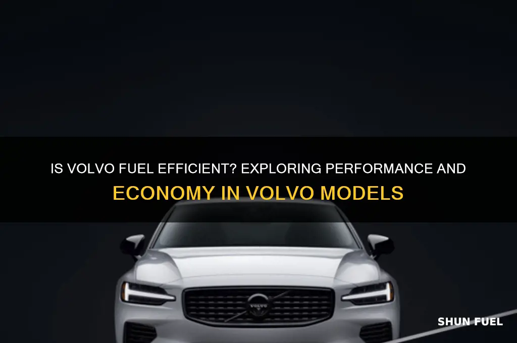 is volvo fuel efficient