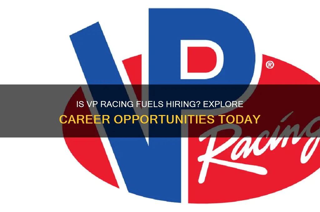 is vp racing fuels hiring