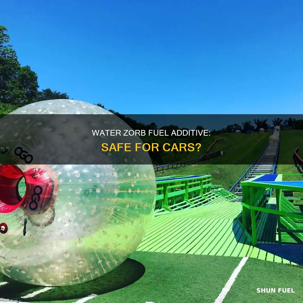 is water zorb fuel additive safe for cars