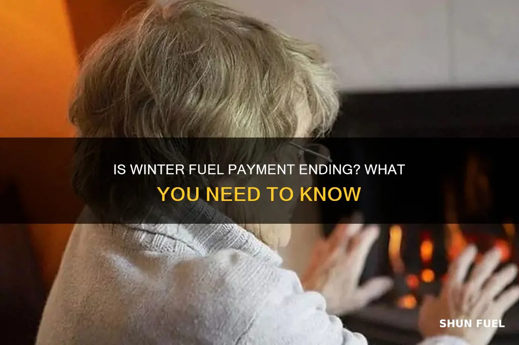 is winter fuel payment stopping