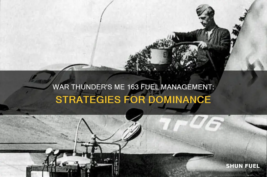 me 163 fuel war thunder
