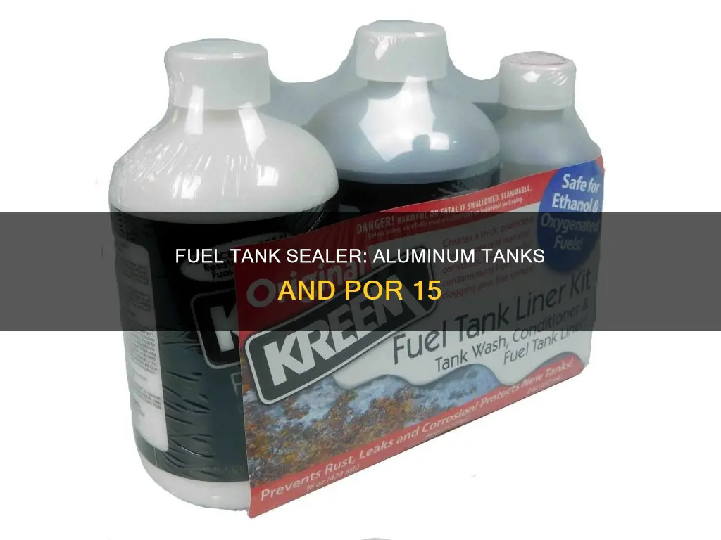 por 15 fuel tank sealer aluminum