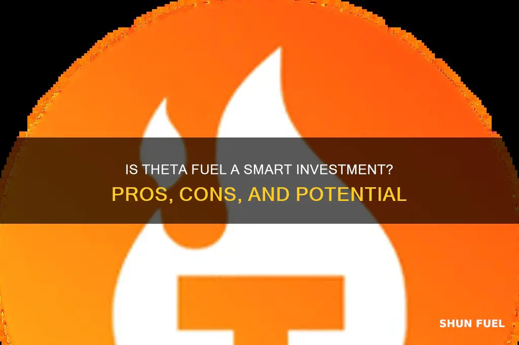 should i buy theta fuel