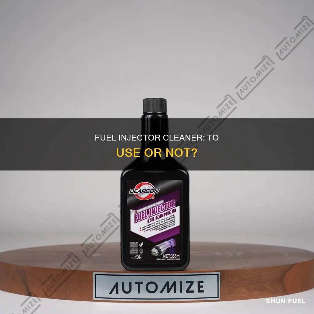 should i put fuel injector cleaner in my car