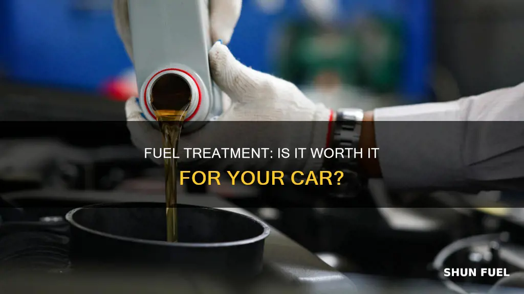 should i use fuel treatment in my car