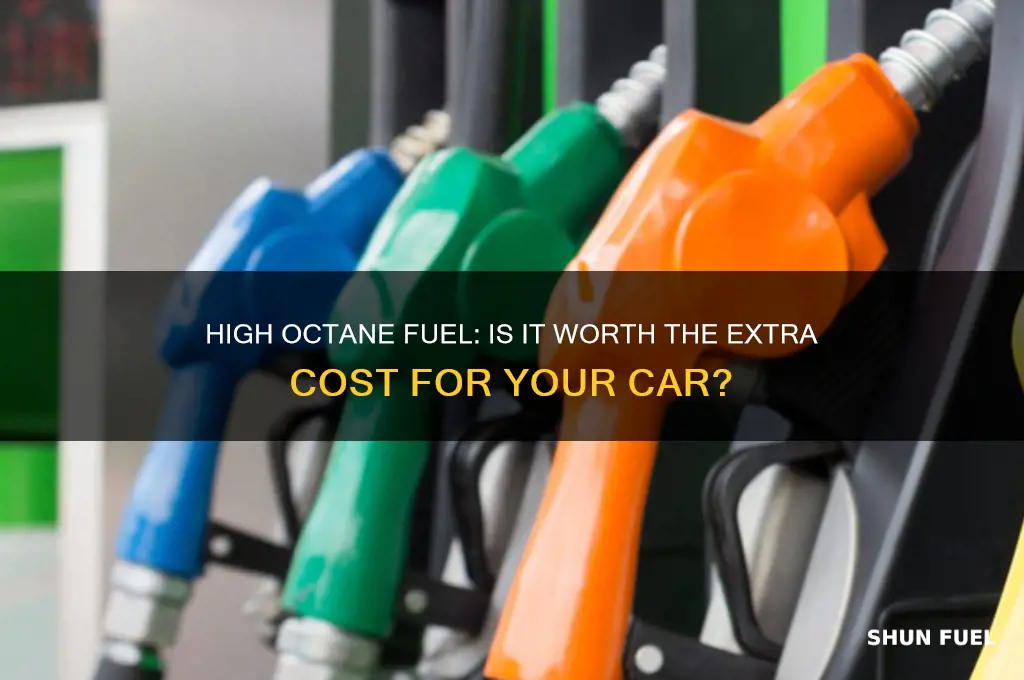 should i use high octaine fuel