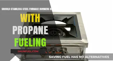 Propane Fueling and Stainless Steel Furnace Burners: Compatibility Explained